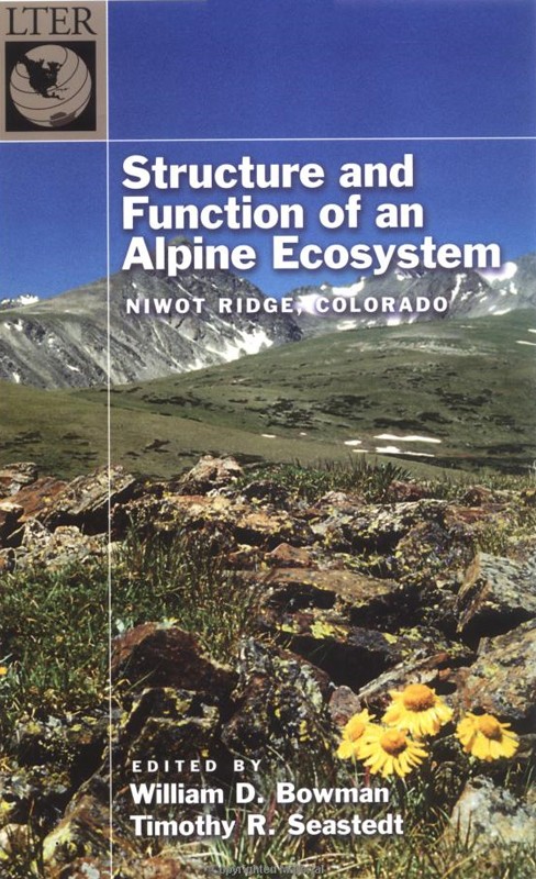 The Structure and Function of an Alpine Ecosystem: Niwot Ridge, Colorado