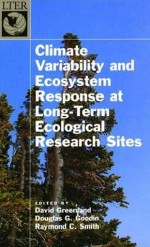 “Climate Variability and Ecosystem Response at Long-Term Ecological Research Sit